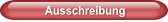 Ausschreibung