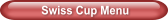 Swiss Cup Menu